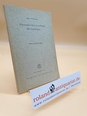 Seller image for Altenglisches Lesebuch fr Anfnger (Germanische Bibliothek,I.Sammlung,III. Reihe,Bd. 4) for sale by Roland Antiquariat UG haftungsbeschrnkt