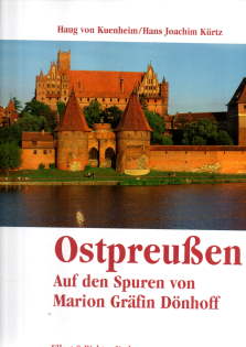 Bild des Verkufers fr Ostpreuen. Auf den Spuren von Marion Grfin Dnhoff. zum Verkauf von Leonardu