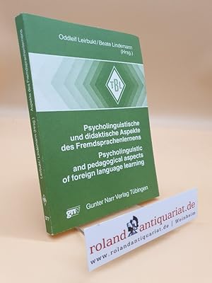 Seller image for Psycholinguistische und didaktische Aspekte des Fremdsprachenlernens /Psycholinguistic and pedagogical aspects of foreign language learning for sale by Roland Antiquariat UG haftungsbeschrnkt