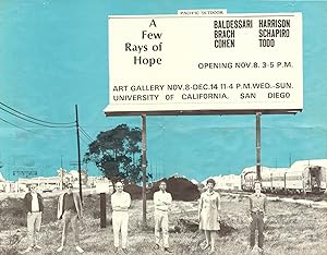 A few rays of hope: Baldessari, Brach, Cohen, Harrison, Schapiro, Todd [poster]