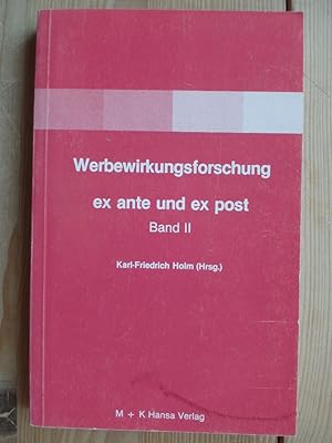 Webewirkungsforschung ex ante und ex post. Band 2. Referate des 2. Planung und Analyse-Symposiums...