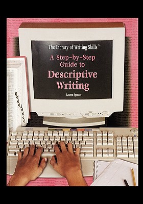 Seller image for A Step-By-Step Guide to Descriptive Writing (Paperback or Softback) for sale by BargainBookStores