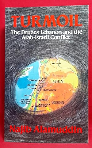 Seller image for Turmoil: The Druzes, Lebanon and the Arab-Israeli Conflict for sale by Wormhole Books