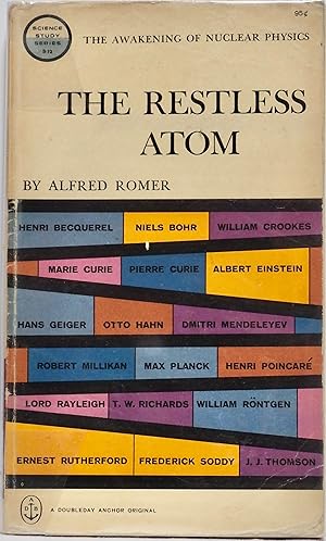 The Restless Atom