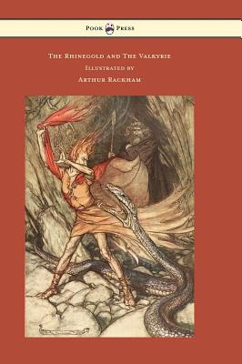Seller image for The Rhinegold and The Valkyrie - The Ring of the Niblung - Volume I - Illustrated by Arthur Rackham (Hardback or Cased Book) for sale by BargainBookStores