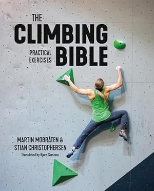 Immagine del venditore per The Climbing Bible: Practical Exercises (Paperback) venduto da Grand Eagle Retail