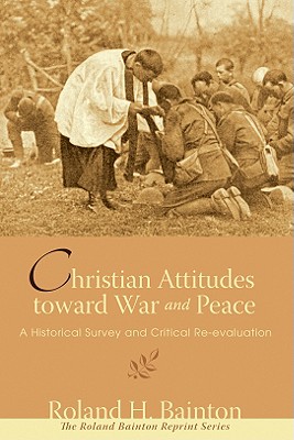 Immagine del venditore per Christian Attitudes Toward War and Peace (Paperback or Softback) venduto da BargainBookStores
