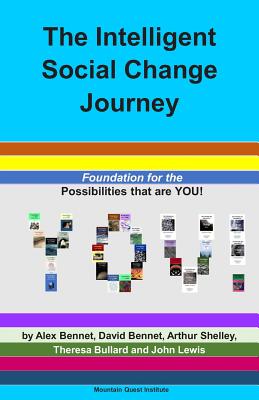 Immagine del venditore per The Intelligent Social Change Journey: Foundation for the Possibilities that are YOU! Series (Paperback or Softback) venduto da BargainBookStores