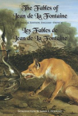 Image du vendeur pour The Fables of Jean de la Fontaine: Bilingual Edition: English-French (Hardback or Cased Book) mis en vente par BargainBookStores