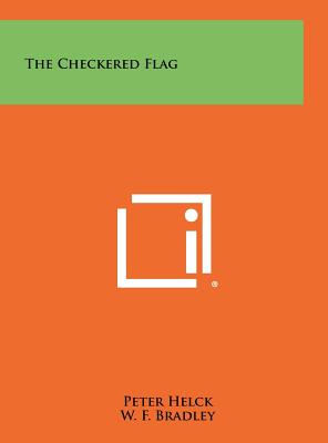 Seller image for The Checkered Flag (Hardback or Cased Book) for sale by BargainBookStores