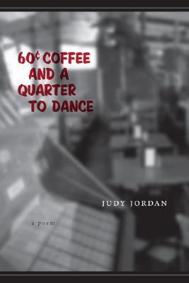 Seller image for 60 Cent Coffee and a Quarter to Dance (Paperback or Softback) for sale by BargainBookStores