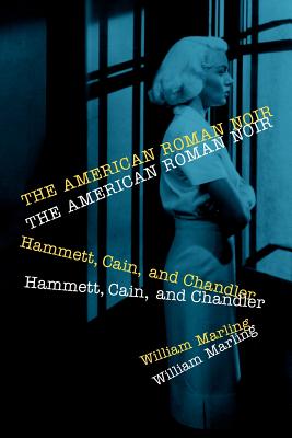 Seller image for American Roman Noir: Hammett, Cain, and Chandler (Paperback or Softback) for sale by BargainBookStores