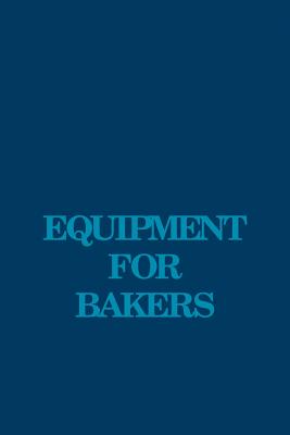 Seller image for Equipment for Bakers (Paperback or Softback) for sale by BargainBookStores