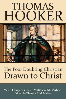 Seller image for The Poor Doubting Christian Drawn to Christ (Paperback or Softback) for sale by BargainBookStores