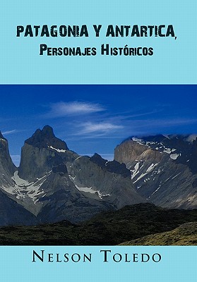 Seller image for Patagonia y Antartica, Personajes Historicos (Paperback or Softback) for sale by BargainBookStores