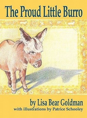 Image du vendeur pour The Proud Little Burro (Hardback or Cased Book) mis en vente par BargainBookStores