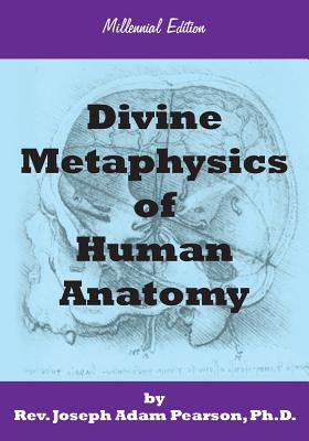 Bild des Verkufers fr Divine Metaphysics of Human Anatomy (Paperback or Softback) zum Verkauf von BargainBookStores