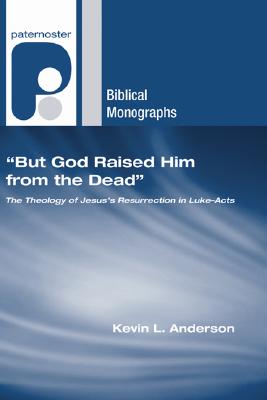 Seller image for But God Raised Him from the Dead (Paperback or Softback) for sale by BargainBookStores