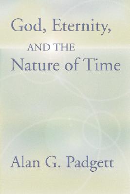 Imagen del vendedor de God, Eternity and the Nature of Time (Paperback or Softback) a la venta por BargainBookStores