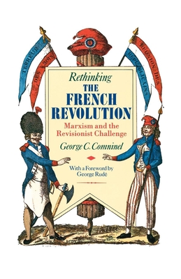 Imagen del vendedor de Rethinking the French Revolution (Paperback or Softback) a la venta por BargainBookStores