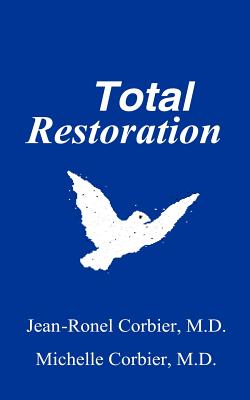 Seller image for Total Restoration (Paperback or Softback) for sale by BargainBookStores