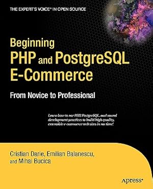 Seller image for Beginning PHP and PostgreSQL E-Commerce: From Novice to Professional (Paperback or Softback) for sale by BargainBookStores