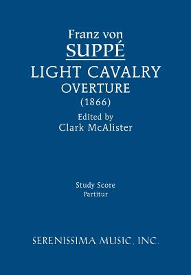 Imagen del vendedor de Light Cavalry Overture: Study score (Paperback or Softback) a la venta por BargainBookStores