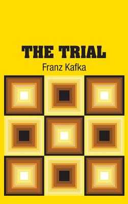 Image du vendeur pour The Trial (Hardback or Cased Book) mis en vente par BargainBookStores