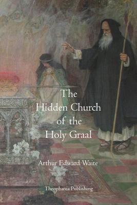 Seller image for The Hidden Church of the Holy Graal (Paperback or Softback) for sale by BargainBookStores