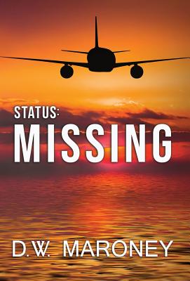 Imagen del vendedor de Status: Missing (Hardback or Cased Book) a la venta por BargainBookStores