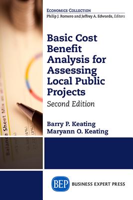 Seller image for Basic Cost Benefit Analysis for Assessing Local Public Projects, Second Edition (Paperback or Softback) for sale by BargainBookStores