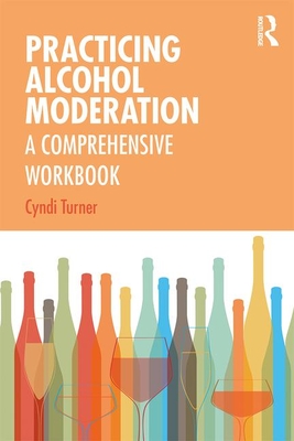 Bild des Verkufers fr Practicing Alcohol Moderation: A Comprehensive Workbook (Paperback or Softback) zum Verkauf von BargainBookStores