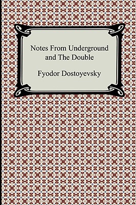 Seller image for Notes from Underground and the Double (Paperback or Softback) for sale by BargainBookStores