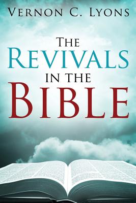 Immagine del venditore per The Revivals in the Bible (Paperback or Softback) venduto da BargainBookStores