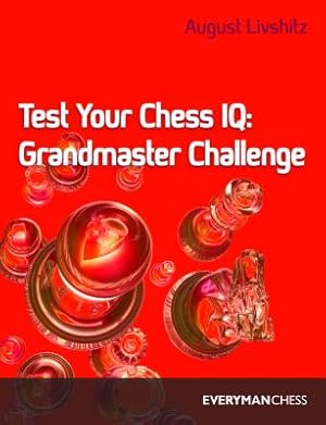 Image du vendeur pour Test Your Chess IQ: Grandmaster Challenge (Paperback or Softback) mis en vente par BargainBookStores