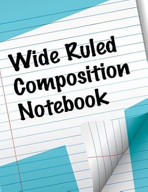 Seller image for Wide Ruled Composition Notebook (Paperback or Softback) for sale by BargainBookStores