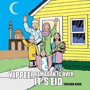 Seller image for Yippee! Ramadan Is Over, It's Eid (Paperback or Softback) for sale by BargainBookStores