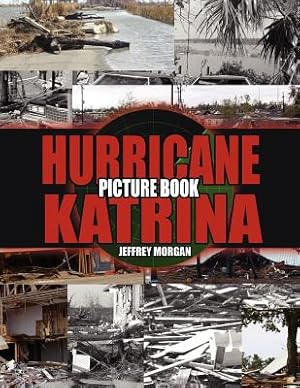 Imagen del vendedor de Hurricane Katrina Picture Book (Paperback or Softback) a la venta por BargainBookStores