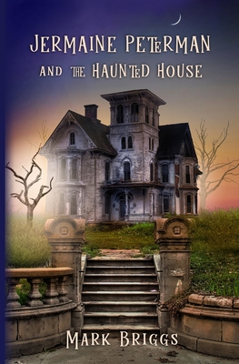 Image du vendeur pour Jermaine Peterman and the Haunted House (Paperback or Softback) mis en vente par BargainBookStores