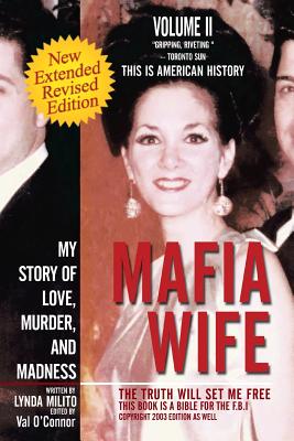 Bild des Verkufers fr Mafia Wife: Revised Edition My Story of Love, Murder, and Madness (Paperback or Softback) zum Verkauf von BargainBookStores