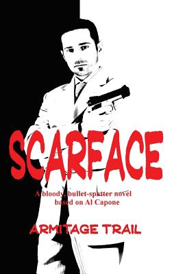 Imagen del vendedor de Scarface (Hardback or Cased Book) a la venta por BargainBookStores
