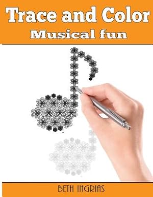 Seller image for Trace and Color: Musical Fun: Adult Activity Book (Paperback or Softback) for sale by BargainBookStores