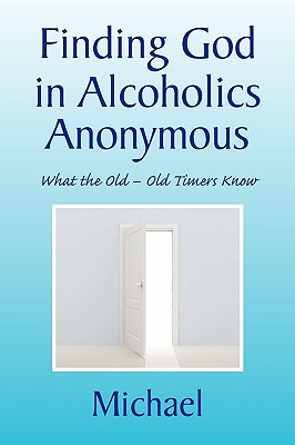 Bild des Verkufers fr Finding God in Alcoholics Anonymous (Paperback or Softback) zum Verkauf von BargainBookStores