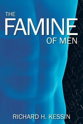 Imagen del vendedor de The Famine of Men (Paperback or Softback) a la venta por BargainBookStores