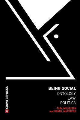 Image du vendeur pour Being Social: Ontology, Law, Politics (Paperback or Softback) mis en vente par BargainBookStores