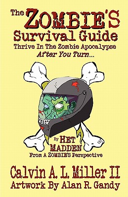 Imagen del vendedor de The Zombie's Survival Guide (Paperback or Softback) a la venta por BargainBookStores