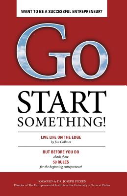 Bild des Verkufers fr Go Start Something: Live Life on the Edge (Paperback or Softback) zum Verkauf von BargainBookStores