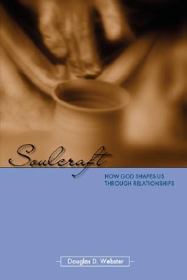 Seller image for Soulcraft: How God Shapes Us Through Relationships (Paperback or Softback) for sale by BargainBookStores