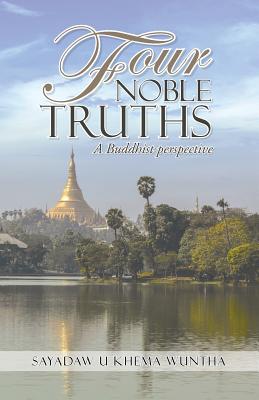 Bild des Verkufers fr Four Noble Truths: A Buddhist perspective (Paperback or Softback) zum Verkauf von BargainBookStores