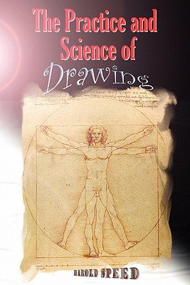 Bild des Verkufers fr The Practice and Science of Drawing (Paperback or Softback) zum Verkauf von BargainBookStores